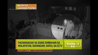 Regional TV News: Sapul sa CCTV