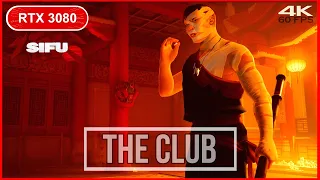 SIFU The Club Gameplay Walkthrough Speed Run [4K 60FPS PC ULTRA] - No Commentary RTX 3080