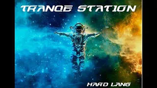 Trance Station Ep.16 by @hardlang