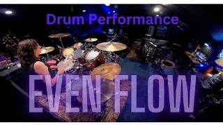 Drum performance Even Flow Pearl Jam