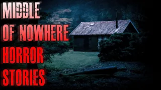3 TRUE Scary Middle Of Nowhere Horror Stories | True Scary Stories