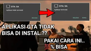 CARA MENGATASI APK GTA V2.00 & V2.10 TIDAK BISA TERINSTAL / TIDAK TERPASANG