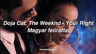 Doja Cat, The Weeknd - You Right (magyar felirattal)