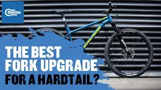 The best fork upgrade for a hardtail MTB? | CRC |