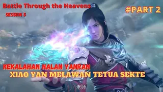 Battle Through the Heavens Special three year agreement: session 5 Episode 2 Subtitle indo