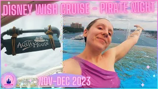 Disney Wish Cruise Vlog Day 3 Nassau AquaMouse Ride POV Pirate Night Fireworks Roy Disney Dining