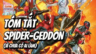 SPIDER-GEDDON | TÓM TẮT SỰ KIỆN | TẠP HÓA COMIC