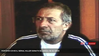 MORTO DI COVID IL SERIAL KILLER DONATO BILANCIA | 18/12/2020