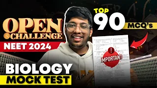 Biology Mock Test : Top 90 MCQs | NEET 2024 | Atharva Aggarwal #neet2024