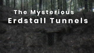 The Mysterious Erdstall Tunnels