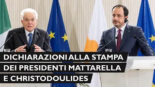 Dichiarazioni alla stampa del Presidente Mattarella e del Presidente Nikos Christodoulides a Nicosia