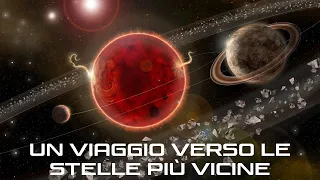 Un viaggio verso le stelle più vicine - PROXIMA CENTAURI - Documentario Spaziale