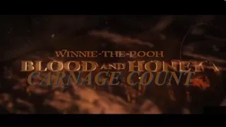 Winnie the Pooh : Blood and Honey (2023) Carnage Count