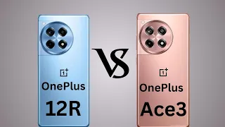 OnePlus 12R vs OnePlus Ace 3