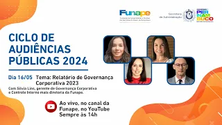 Ciclo de Audiências Públicas 2024 - Relatório de Governança Corporativa 2023