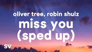 Oliver Tree, Robin Shulz, Southstar - Miss You (Speed Up)