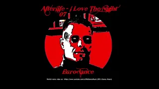 Afterlife 07 - I love The Night (DJ Fireline Remember Club Remix) (90's Dance Music) ✅