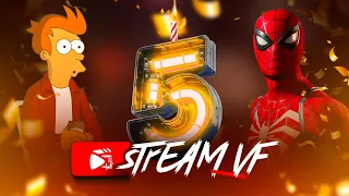 StreamVF l'émission spéciale des 5 ans !
