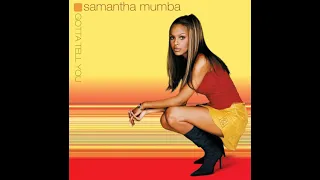 Samantha Mumba - Gotta Tell You (slowed + reverb)