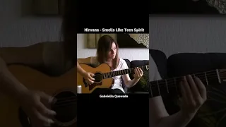 Fingerstyle | Nirvana | Smells Like Teen Spirit | Gabriella Quevedo Cover #shorts