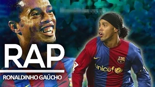 RONALDINHO GAÚCHO | HOMENAGEM | RAP TRIBUTO 15º | KANHANGA SPORTRAP