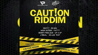 Caution Riddim Mix (2019 Soca) Skinny Fabulous,Nadia Batson,Lyrikal,Ricky T