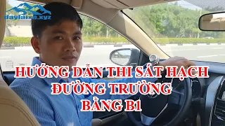 Dạy Lái Xe Hướng Dẫn Thi Đường Trường Bằng B1