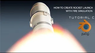 #b3d #blender #tutorial #tamil BLENDER How to Create a rocket launch with fire simulation in Blender