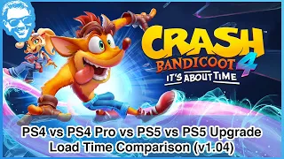 Crash Bandicoot 4 UPDATED Load Time Comparison - PS4 vs Next-Gen PS5 Patch