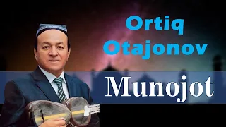 Munojot. Ortiq Otajonov. Oshiq Erkin she'ri.