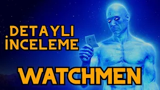 En İyi Süper Kahraman Filmi: Watchmen Detaylı İnceleme