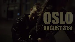 Oslo, August 31st