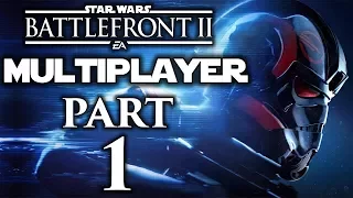 Star Wars Battlefront II - Let's Play (Multiplayer) - Part 1 - "Galactic Assault" | DanQ8000