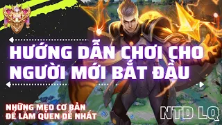 Hướng Dẫn Tân Thủ - Cách Chơi Liên Quân Mobile Cho Người Mới Bắt Đầu - Cẩm Nang Liên Quân (Phần 28)