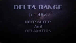 Binaural Beats DELTA (1 to 4 Hz) Range, Deep Sleep and Relaxation, Pure Tone, 30 Mins