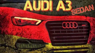 Ауди А3 седан / Audi A3 sedan: плюсы и минусы. Обзор авто 2020.