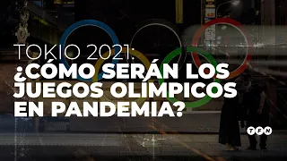 🥇¿CÓMO SERÁN LOS JUEGOS OLÍMPICOS EN PANDEMIA? -  #TFN