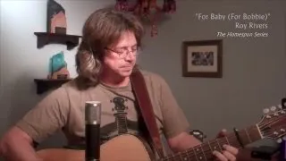 Roy Rivers "For Baby (For Bobbie)"