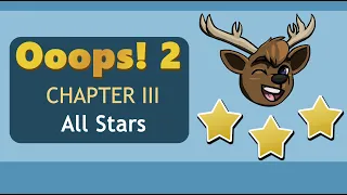 Ooops! 2 Chapter 3: All 3 Stars - 3 star kitchen trophy/achievement