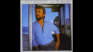 Ten Feet Away~Keith Whitley