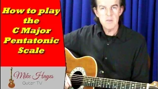 Guitar Scale: How To Play The C Major Pentatonic Scale On Guitar