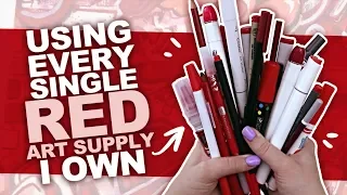 I SEE RED!! | Drawing Something Using Every RED PENCIL, MARKER, WATERCOLOR, ETC I Own.