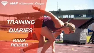 Training Diaries: Rana Reider  - IAAF Diamond League