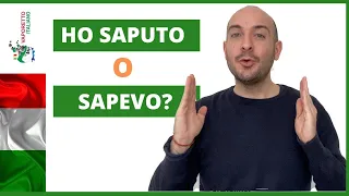 HO SAPUTO o SAPEVO? | Il passato prossimo e l'imperfetto del verbo italiano SAPERE