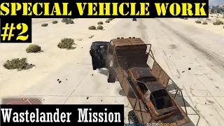 Gta Online - Wastelander Mission / Special Vehicle Work 2 - Maze bank / SecuroServ #4