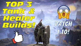 Elden Ring: TOP 3 Tank builds for a Fun and Easy Time! (Patch 1.10)