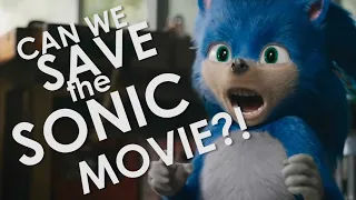 CAN WE SAVE THE SONIC MOVIE?! (Pre-trailer Discussion)