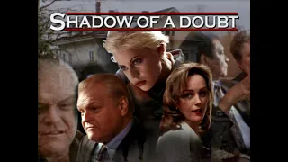 SHADOW OF A DOUBT