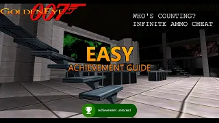 Goldeneye 007 "Who's Counting?" EASY Xbox Achievement Guide - Unlock Infinite Ammo on Control