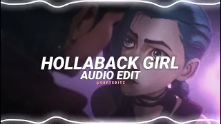 hollaback girl - qwen Stefani [edit audio]